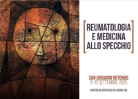 SAN GIOVANNI ROTONDO : REUMATOLOGIA E MEDICINA ALLO SPECCHIO