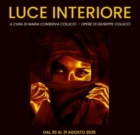 CAROVIGNO : LUCE INTERIORE : OMAGGIO A GIUSEPPE COLUCCI