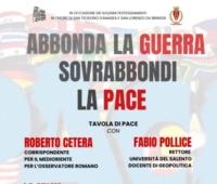 BRINDISI :  ABBONDA LA GUERRA, SOVRABBONDI LA PACE