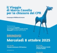 BRINDISI : IL VIAGGIO DI MARCO CAVALLO PER LA CHIUSURA DEI CPR