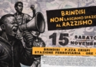 BRINDISI : NON LASCIAMO SPAZIO AL RAZZISMO