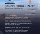  BRINDISI FUTURE MAKERS : GIOVANI IDEE, GRANDI IMPRESE