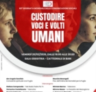 BARI : CUSTODIRE VOCI E VOLTI UMANI