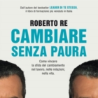ROBERTO RE PRESENTA IN PUGLIA IL NUOVO LIBRO "CAMBIARE SENZA PAURA"