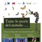“TUTTE LE STORIE DEL MONDO” da domenica 15 marzo - nel Teatro Comunale di Mesagne 