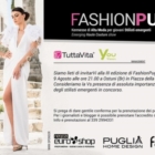 Fashion Puglia. OSTUNI 9 AGOSTO 2015 ore 21