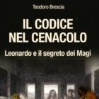 "Il Codice nel Cenacolo" - Leonardo e il segreto del Magi (2016)