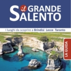 PRESENTAZIONE A LECCE DELLA GUIDA "IL GRANDE SALENTO